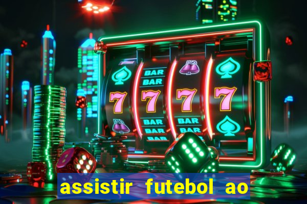 assistir futebol ao vivo rmc